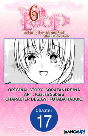 The 6th Loop: I'm Finally Free of Auto Mode in this Otome Game #017 