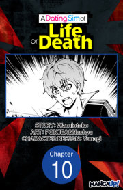 A Dating Sim of Life or Death #010 