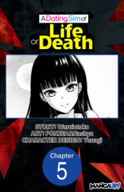 A Dating Sim of Life or Death #005 