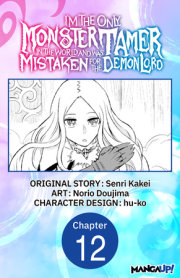 I’m the Only Monster Tamer in the World and Was Mistaken for the Demon Lord #012 