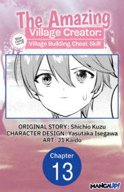 The Amazing Village Creator: Slow Living with the Village Building Cheat Skill #013 