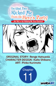 I'm Glad They Kicked Me From The Hero's Party... But Why're you following me, Great Saintess? #011 