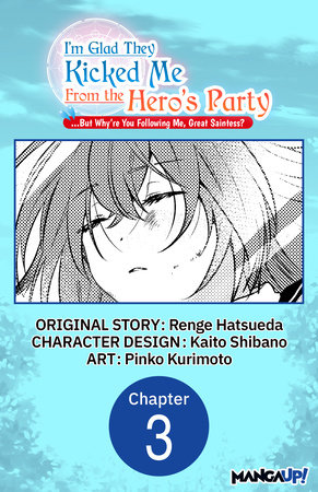 I'm Glad They Kicked Me From The Hero's Party But Why're you following  me, Great Saintess? #028 by Renge Hatsueda, Kaito Shibano, Pinko Kurimoto:  9798892316163