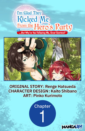 I'm Glad They Kicked Me From The Hero's Party But Why're you following  me, Great Saintess? Manga - Read Manga Online Free