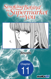 Smoking Behind the Supermarket with You #011 