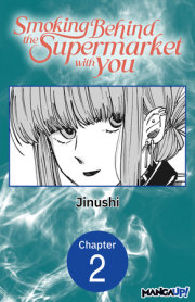 Smoking Behind the Supermarket with You #002 