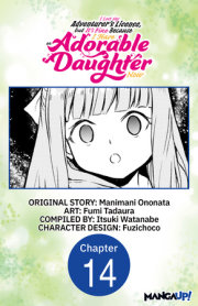 I Lost My Adventurer's License, but It's Fine Because I Have an Adorable Daughter Now #014 