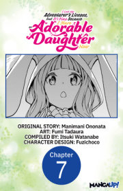 I Lost My Adventurer's License, but It's Fine Because I Have an Adorable Daughter Now #007 