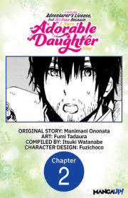 I Lost My Adventurer's License, but It's Fine Because I Have an Adorable Daughter Now #002 