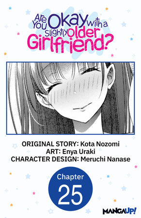Are You Okay with a Slightly Older Girlfriend? #001 by Kota Nozomi, Enya  Uraki: 9798890178114