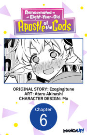 Reincarnated as an Eight-Year-Old Apostle of the Gods #006 
