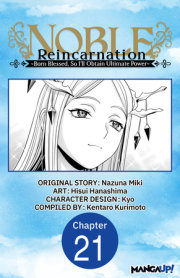 Noble Reincarnation -Born Blessed, So I’ll Obtain Ultimate Power- #021 