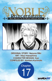 Noble Reincarnation -Born Blessed, So I’ll Obtain Ultimate Power- #017 