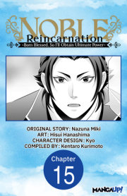 Noble Reincarnation -Born Blessed, So I’ll Obtain Ultimate Power- #015 