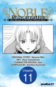 Noble Reincarnation -Born Blessed, So I’ll Obtain Ultimate Power- #011 