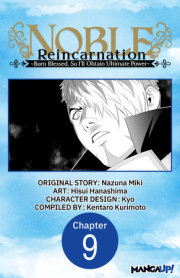 Noble Reincarnation -Born Blessed, So I’ll Obtain Ultimate Power- #009 