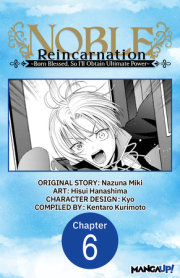 Noble Reincarnation -Born Blessed, So I’ll Obtain Ultimate Power- #006 