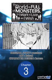The World is Full of Monsters, So I Want to Live as I Wish #003 
