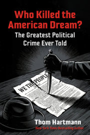 Who Killed the American Dream? 
