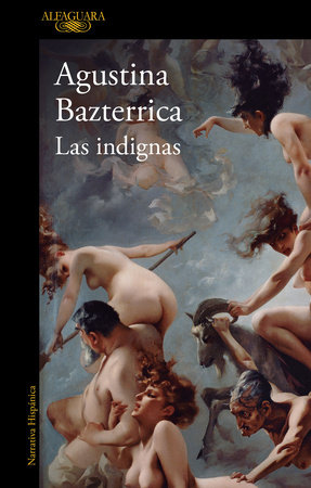 Norte en Línea - Penguin Random House: Las Indignas de Agustina Bazterrica