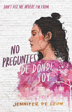 No preguntes de dónde soy / Don't Ask Me Where I'm From