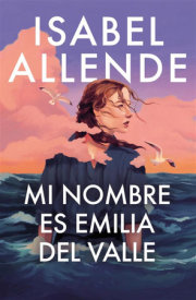 Mi nombre es Emilia del Valle / My Name Is Emilia del Valle 