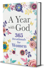 A Year with God: 365 Devotionals for Women 
