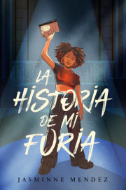 La historia de mi furia / The Story of My Anger 