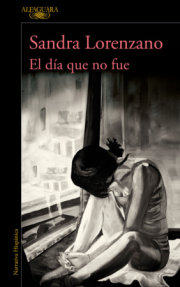 El día que no fue / The Day That Never Happened 