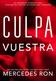 Culpa vuestra / Your Fault 
