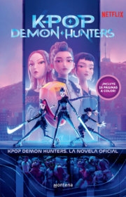 K-pop Demon Hunters: la novela oficial / K-pop Demon Hunters: Best Animated Feature 