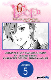 The 6th Loop: I'm Finally Free of Auto Mode in this Otome Game #005 