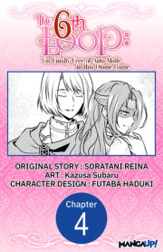 The 6th Loop: I'm Finally Free of Auto Mode in this Otome Game #004 