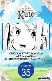 The Good Deeds of Old Adventurer Kane #035 