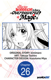 That Second-Rate Warrior Is Now an Overpowered Mage! #026 