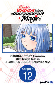 That Second-Rate Warrior Is Now an Overpowered Mage! #012 