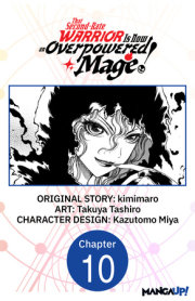 That Second-Rate Warrior Is Now an Overpowered Mage! #010 