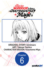 That Second-Rate Warrior Is Now an Overpowered Mage! #006 