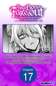 Final Boss Fake-out: The Protagonist Thinks She Killed Me So Now I'm Free! #017 