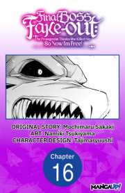 Final Boss Fake-out: The Protagonist Thinks She Killed Me So Now I'm Free! #016 