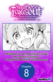 Final Boss Fake-out: The Protagonist Thinks She Killed Me So Now I'm Free! #008 