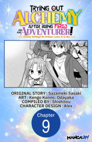Trying Out Alchemy After Being Fired as an Adventurer!: Frontier Settling? No Problem, Leave It to Me! #009 