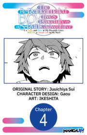 The Re-Reincarnated Boy Lives Peacefully as an S-Rank Adventurer ~ I, a Sage and Hero in My Previous Lives, Will Live a Simple Life in My Next ~ #004 