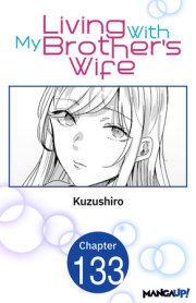 Living With My Brother's Wife #133 