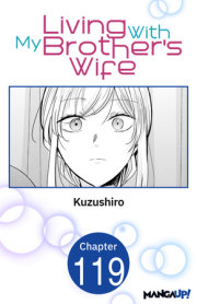 Living With My Brother's Wife #119 