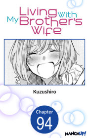 Living With My Brother's Wife #094 