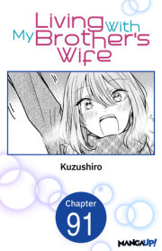 Living With My Brother's Wife #091 