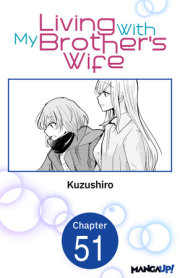 Living With My Brother's Wife #051 