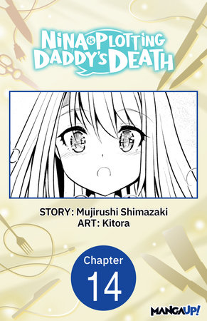 Nina is Plotting Daddy's Death #014