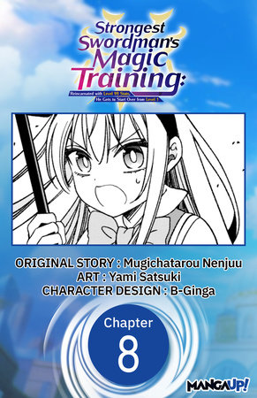 Strongest Swordsman's Magic Training: Reincarnated with Level 99 Stats, He  Gets to Start Over from Level 1 #011 (Strongest Swordsman's Magic Training:   1 CHAPTER SERIALS Book 11) (English Edition) - eBooks em Inglês na